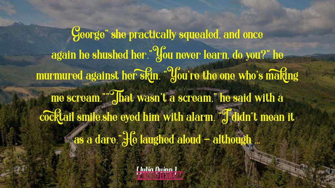 Cocky Smile quotes by Julia Quinn