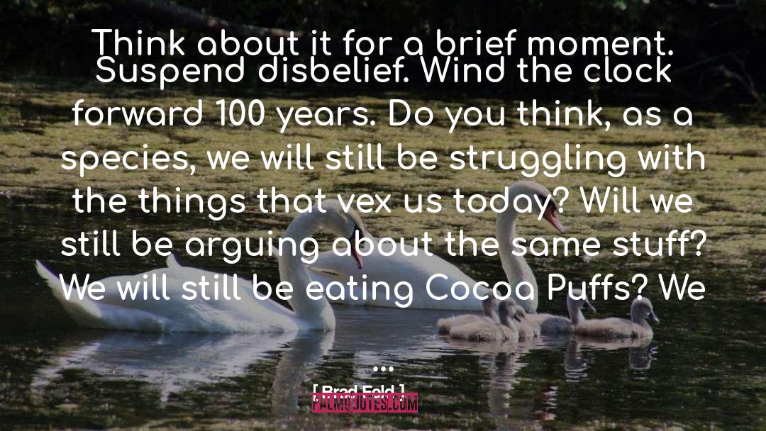 Cocoa quotes by Brad Feld