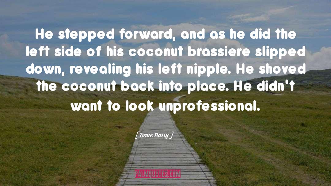 Coconut quotes by Dave Barry