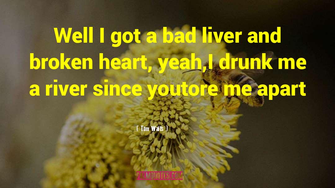 Cod Liver quotes by Tom Waits