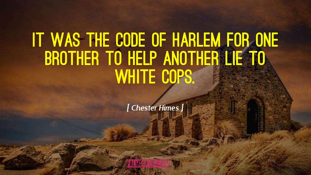 Code Breaking Apparatus quotes by Chester Himes
