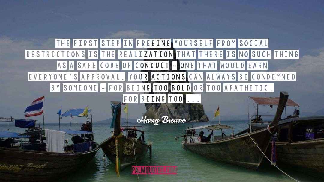 Code Of Conduct quotes by Harry Browne