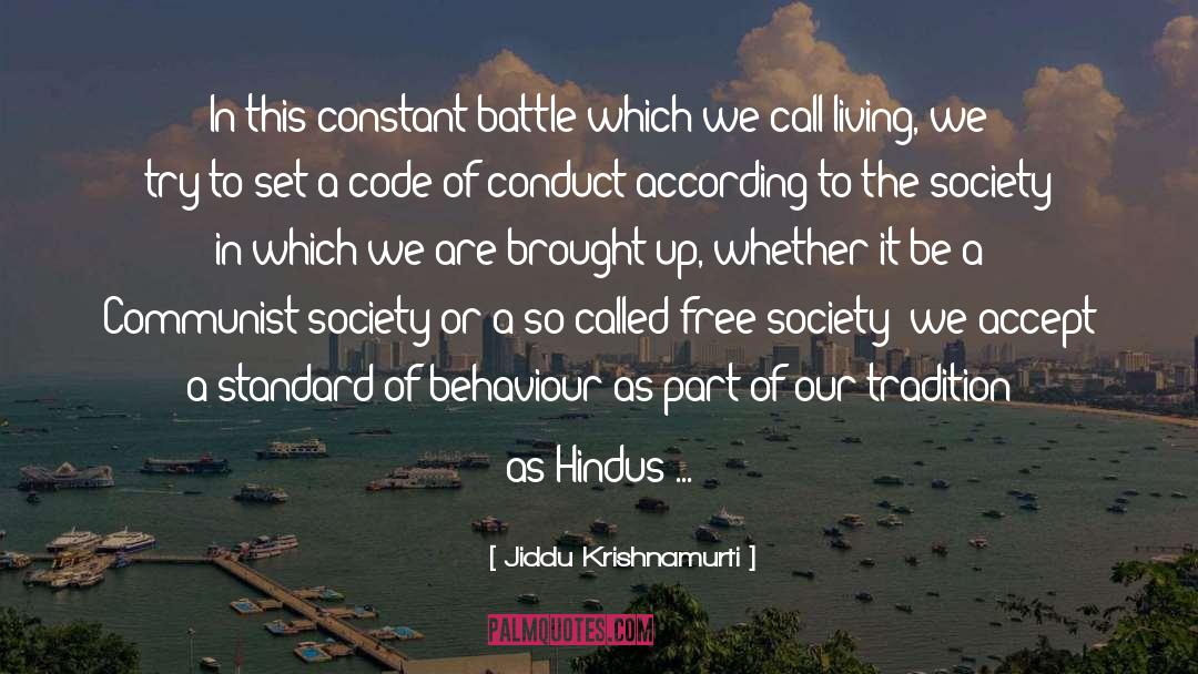 Code Of Conduct quotes by Jiddu Krishnamurti