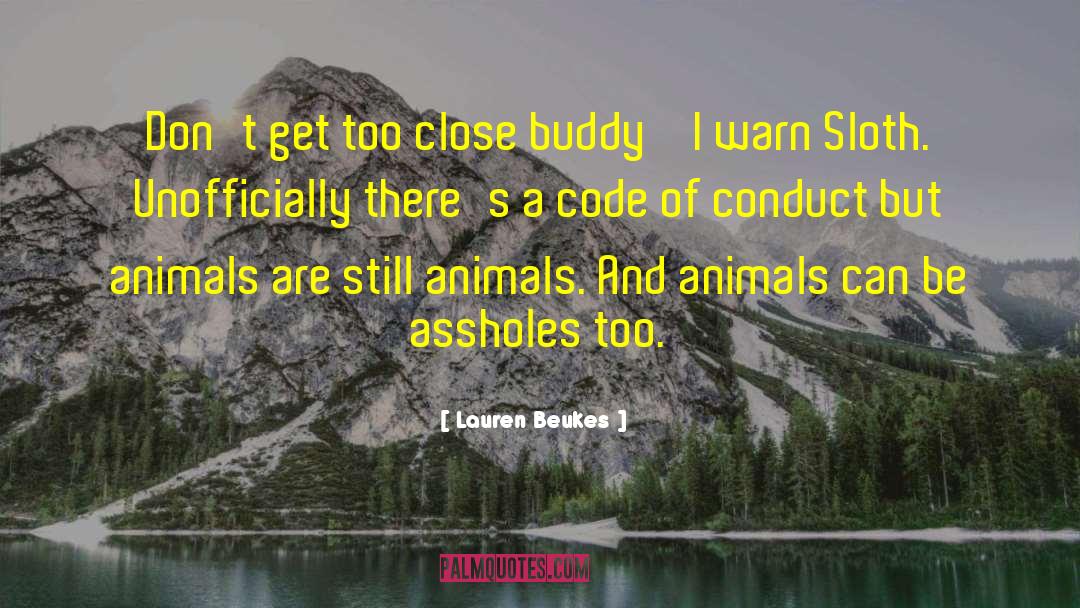 Code Of Conduct quotes by Lauren Beukes