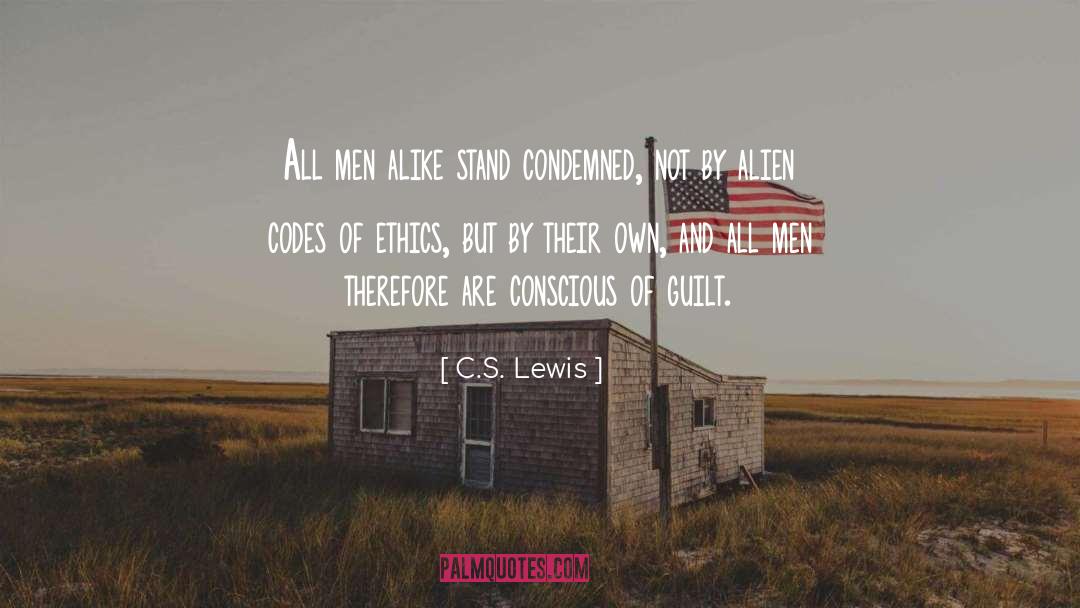 Code Of Ethics quotes by C.S. Lewis