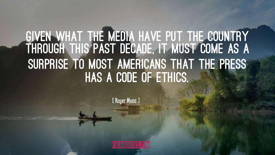 Code Of Ethics quotes by Roger Mudd