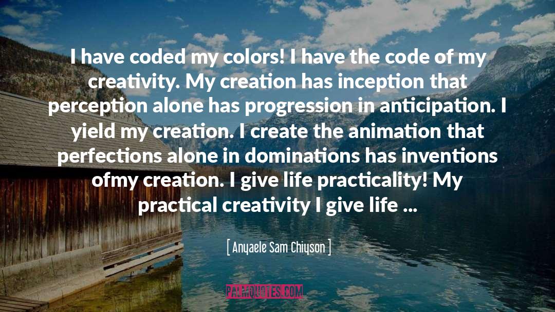 Coded quotes by Anyaele Sam Chiyson