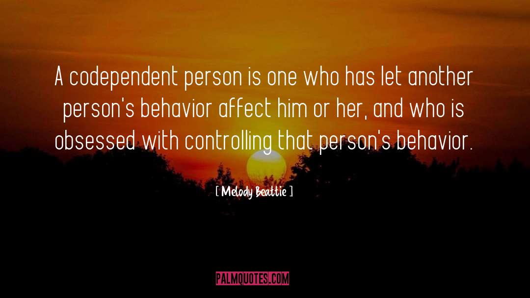 Codependency quotes by Melody Beattie