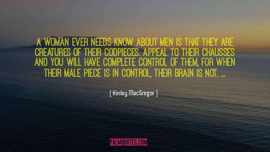 Codpieces quotes by Kinley MacGregor