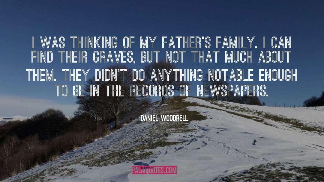 Codrington Family quotes by Daniel Woodrell
