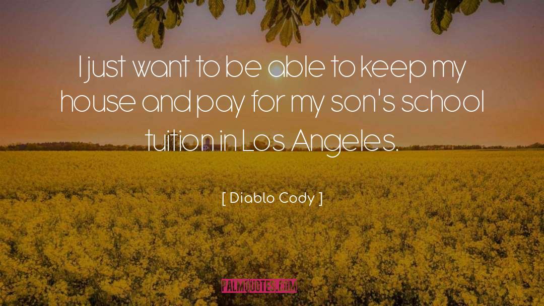 Cody Coleman quotes by Diablo Cody