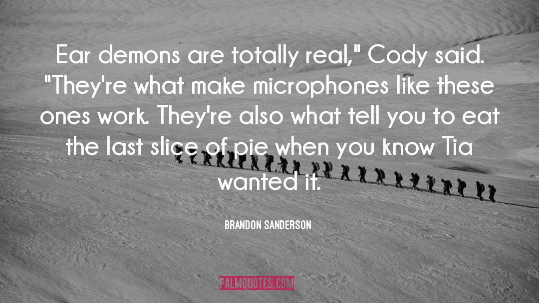 Cody quotes by Brandon Sanderson