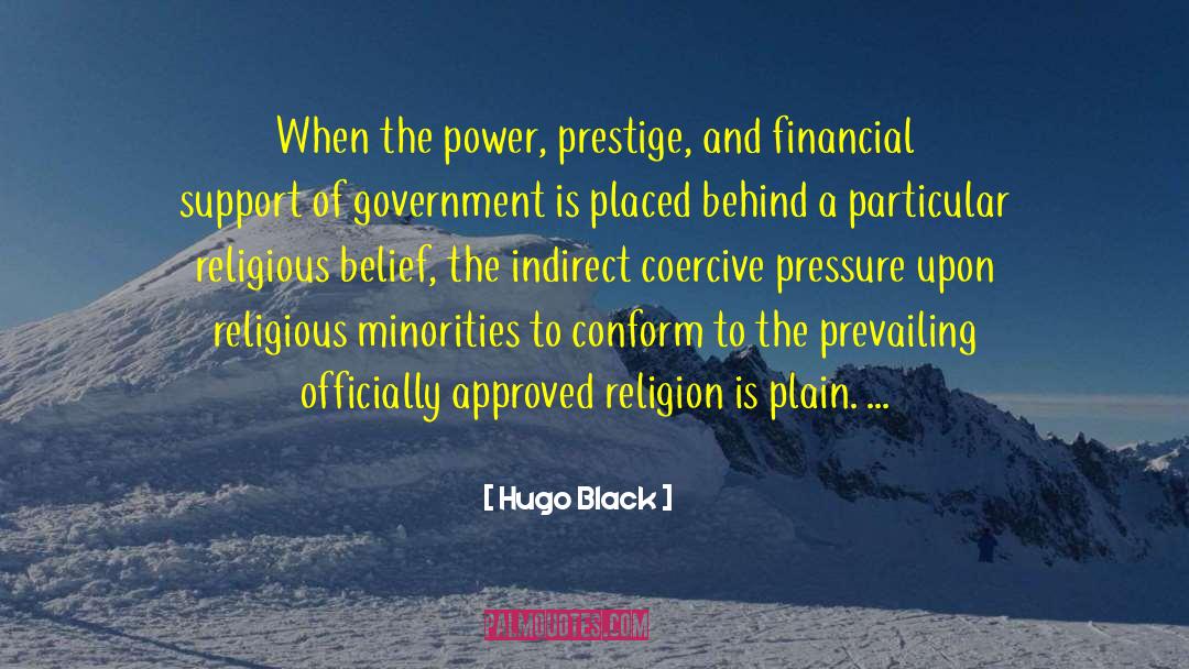 Coercive quotes by Hugo Black