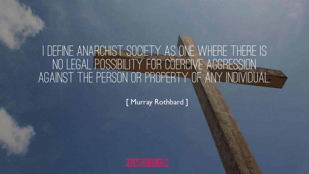Coercive quotes by Murray Rothbard