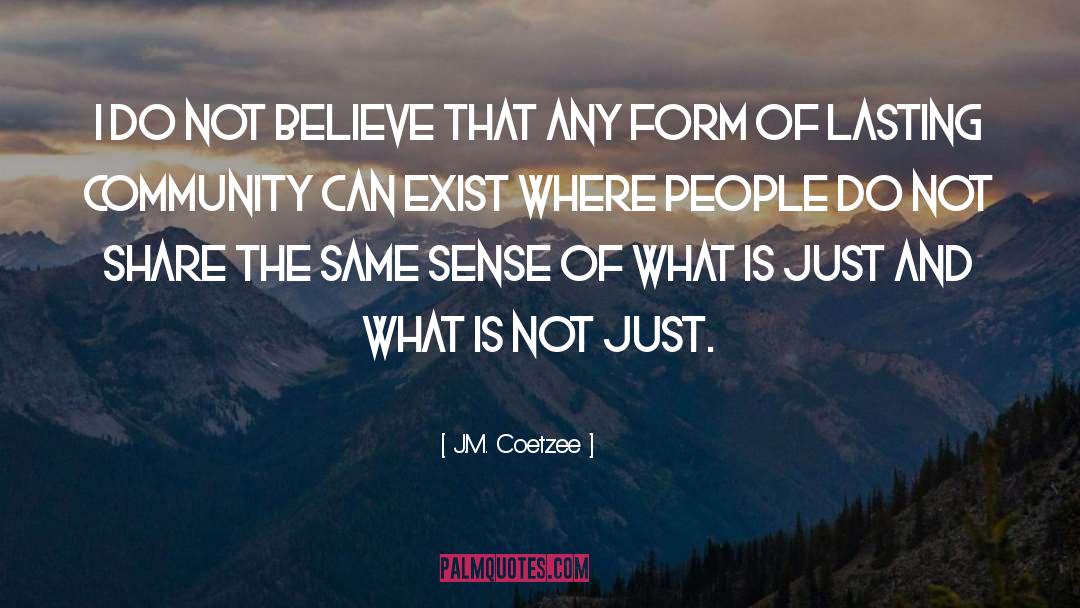 Coetzee quotes by J.M. Coetzee