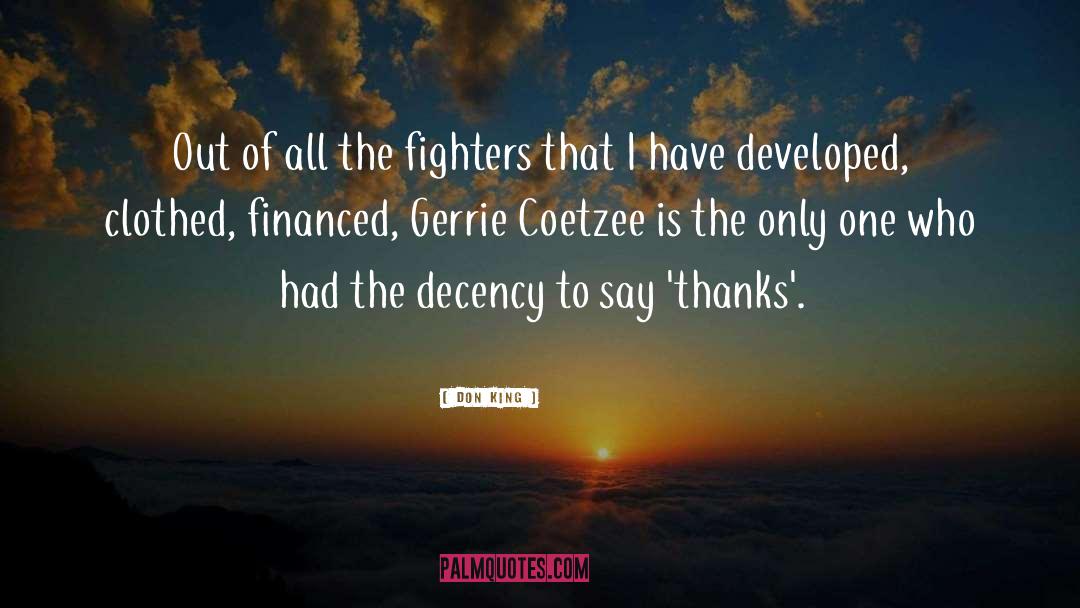Coetzee quotes by Don King