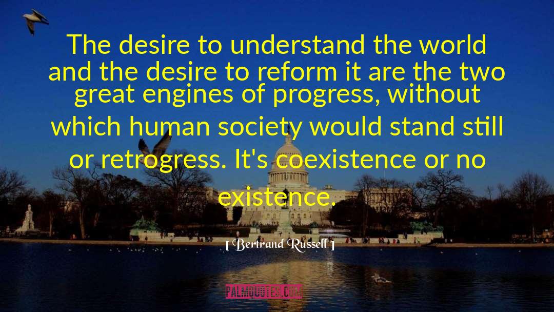 Coexistence Pacifique quotes by Bertrand Russell
