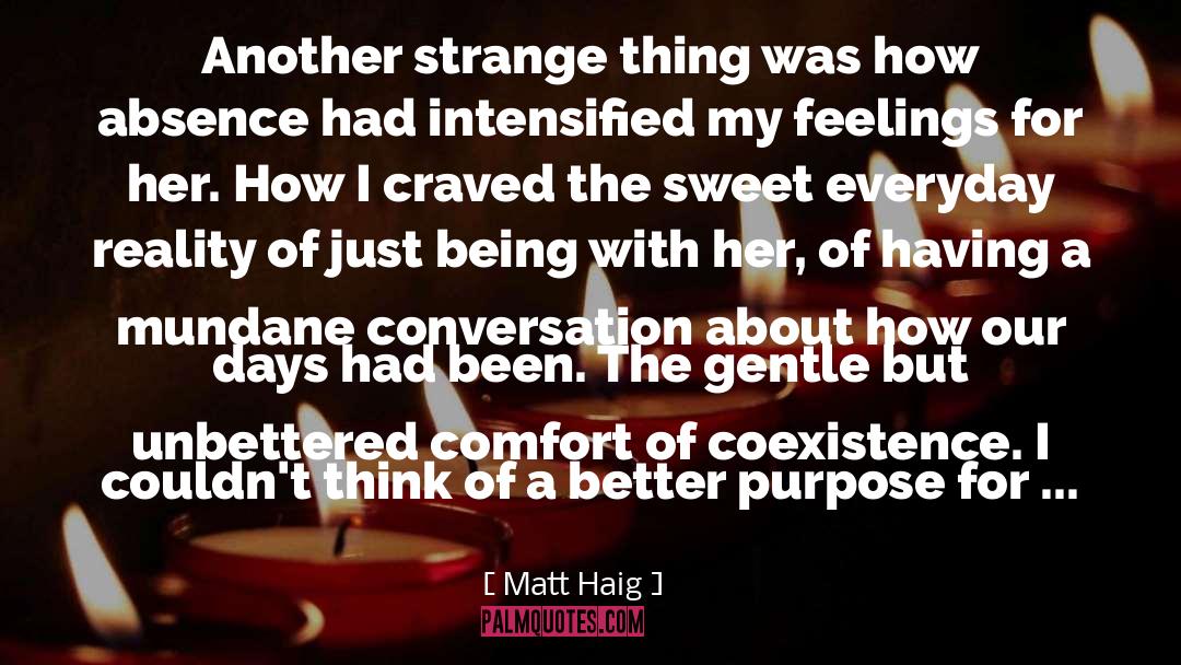 Coexistence Pacifique quotes by Matt Haig