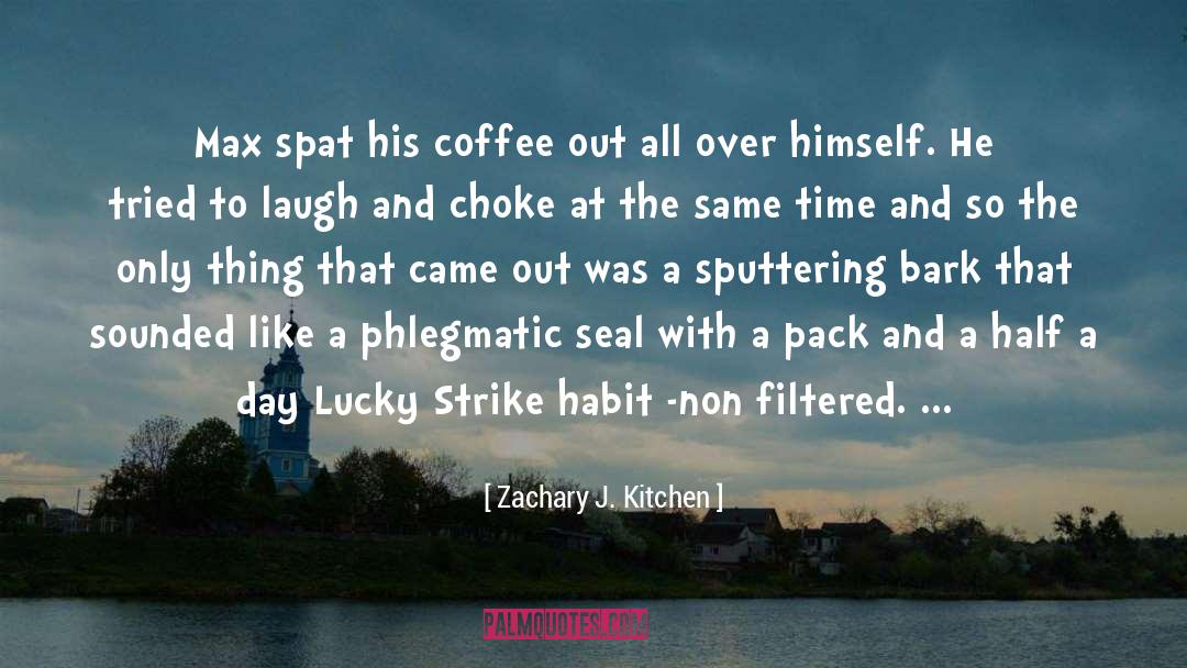 Coffee Barista quotes by Zachary J. Kitchen