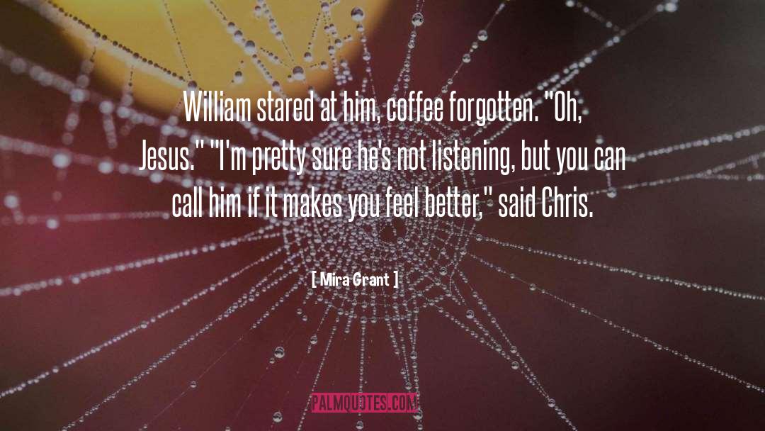 Coffee Chatter quotes by Mira Grant