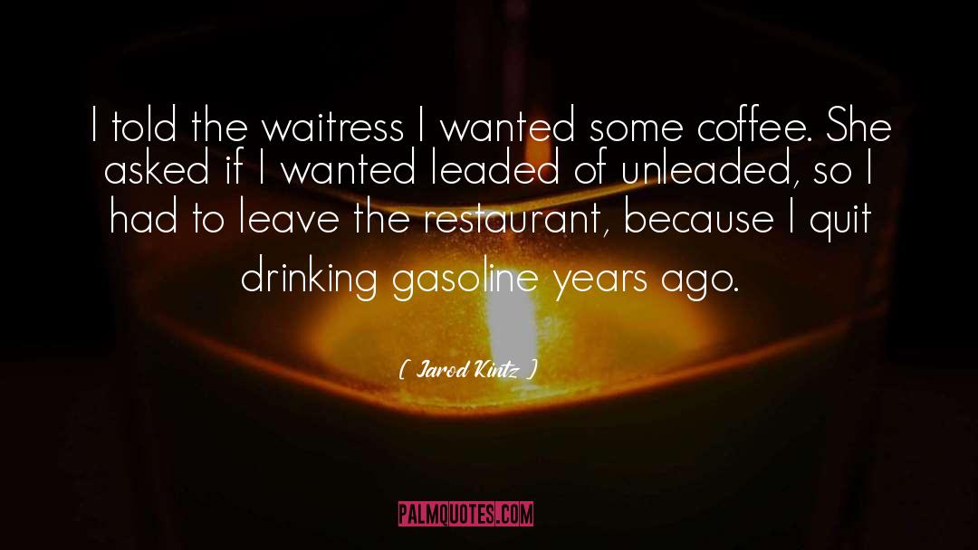 Coffee Chatter quotes by Jarod Kintz