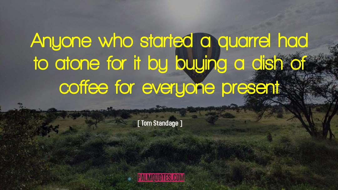 Coffee Houses quotes by Tom Standage