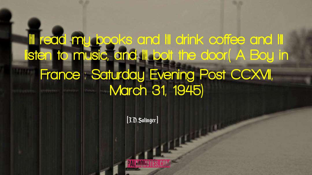 Coffee Lover quotes by J.D. Salinger