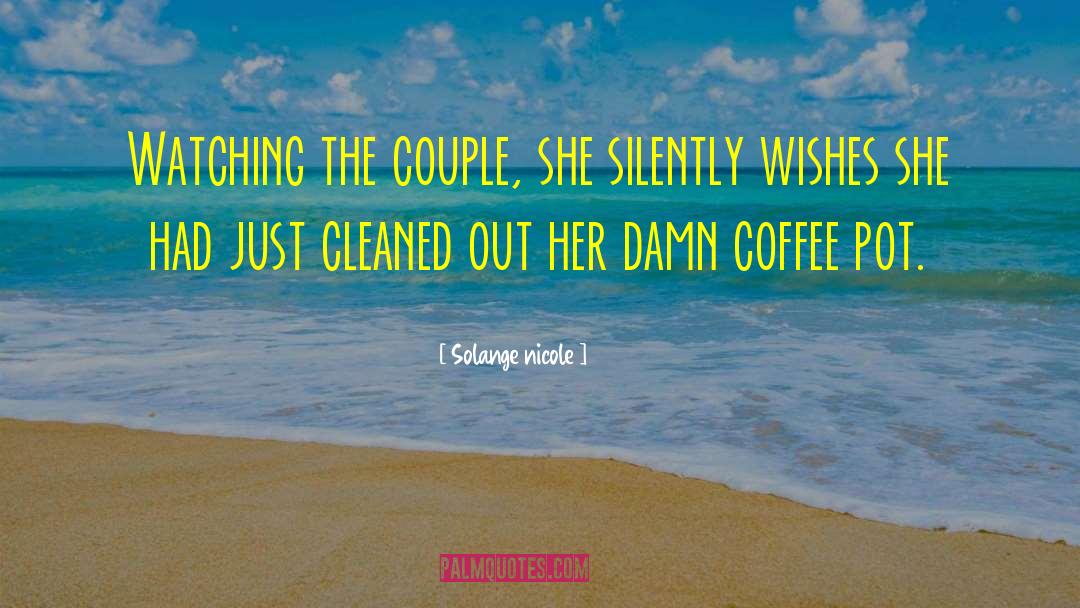 Coffee Lover quotes by Solange Nicole