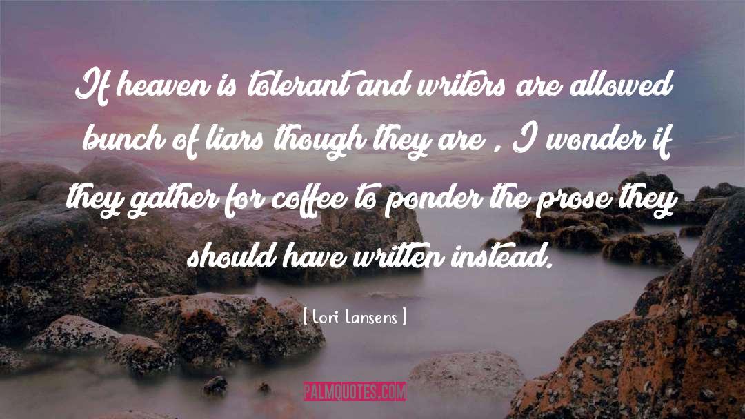 Coffee Mug quotes by Lori Lansens