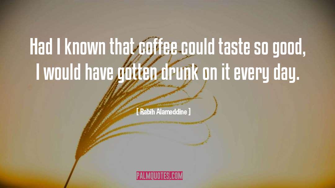 Coffee quotes by Rabih Alameddine