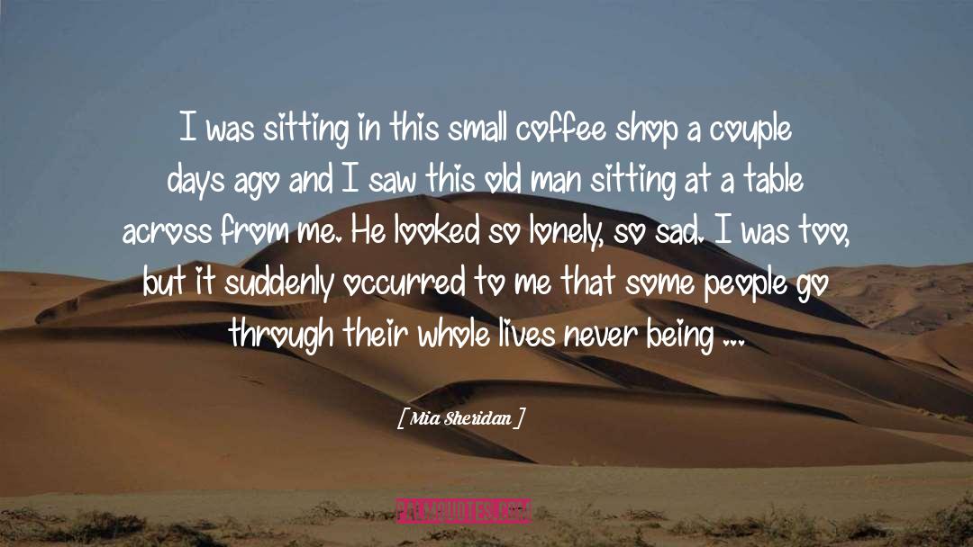 Coffee Shop quotes by Mia Sheridan