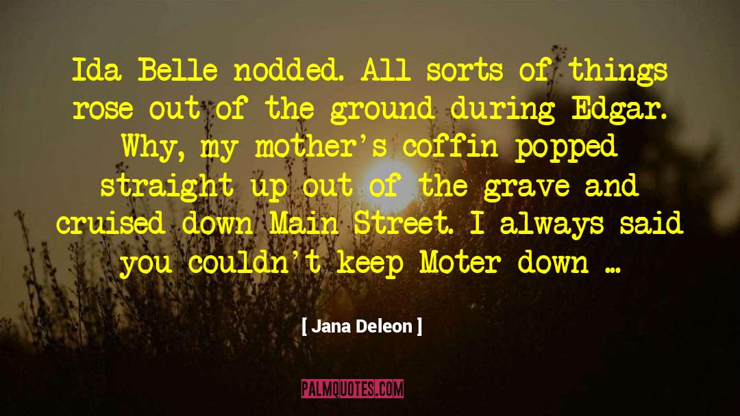 Coffin quotes by Jana Deleon