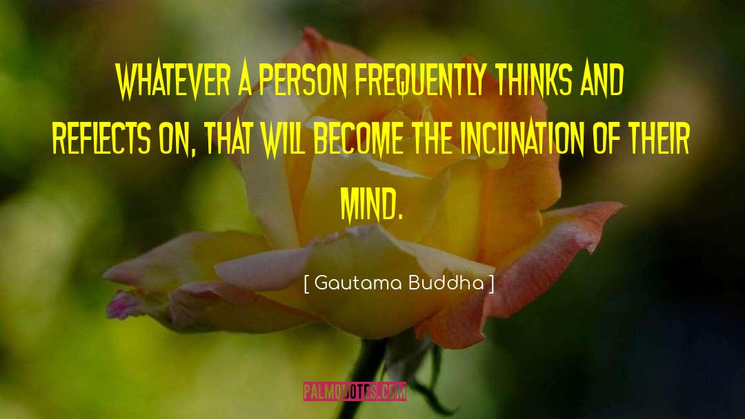 Cognitive Behavioral Therapist quotes by Gautama Buddha
