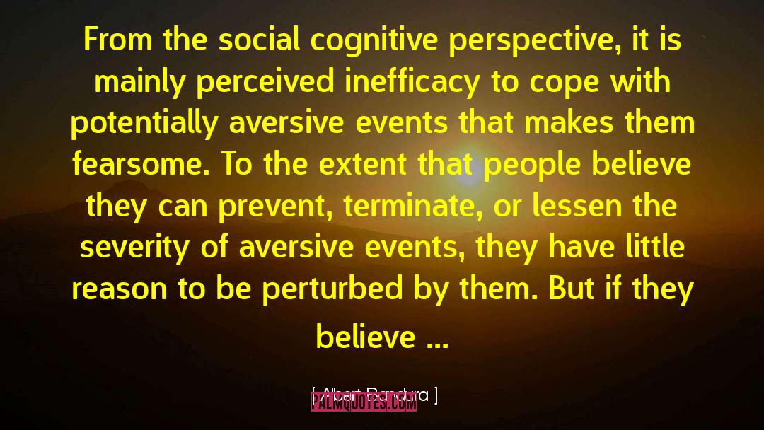 Cognitive Construct quotes by Albert Bandura