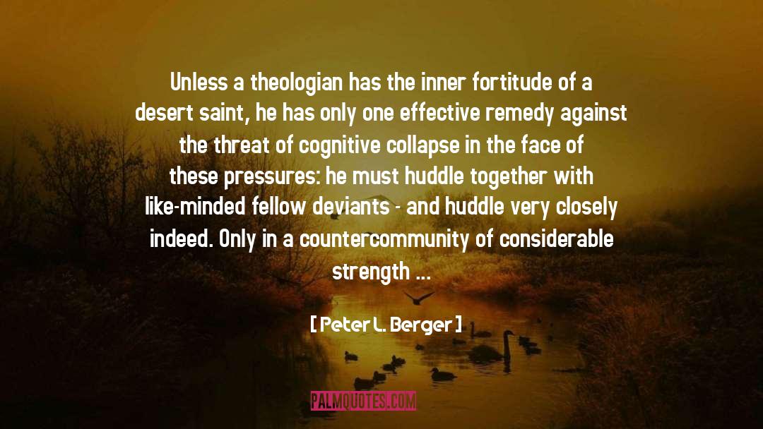 Cognitive Distortions quotes by Peter L. Berger