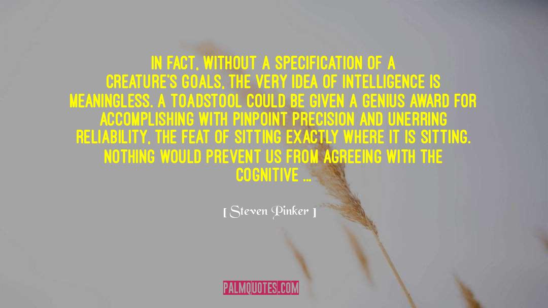 Cognitive Functioning quotes by Steven Pinker