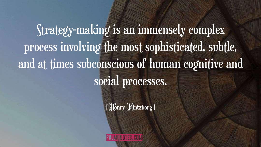 Cognitive quotes by Henry Mintzberg