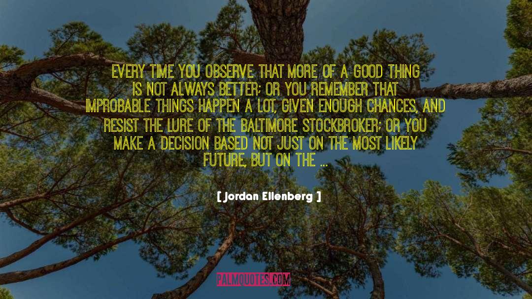 Cognitive quotes by Jordan Ellenberg