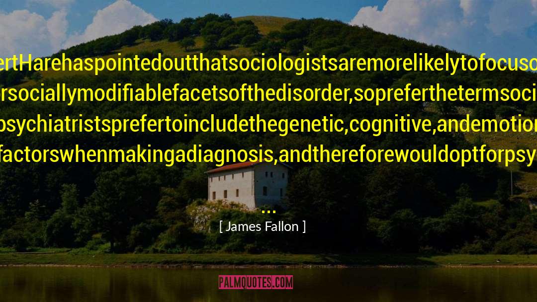 Cognitive quotes by James Fallon