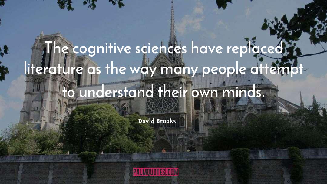 Cognitive quotes by David Brooks