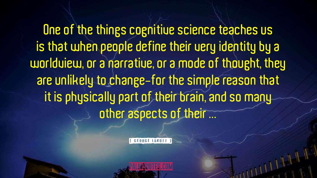 Cognitive Science quotes by George Lakoff