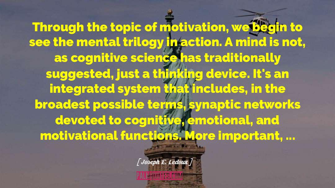 Cognitive Science quotes by Joseph E. Ledoux