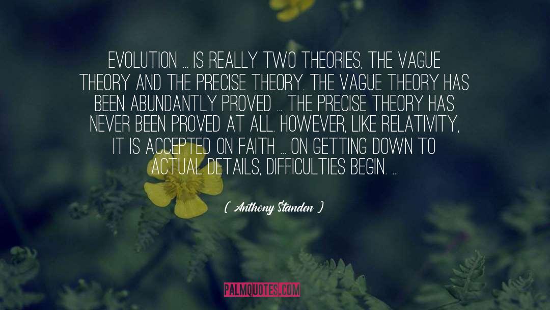 Cognitive Science Theory quotes by Anthony Standen