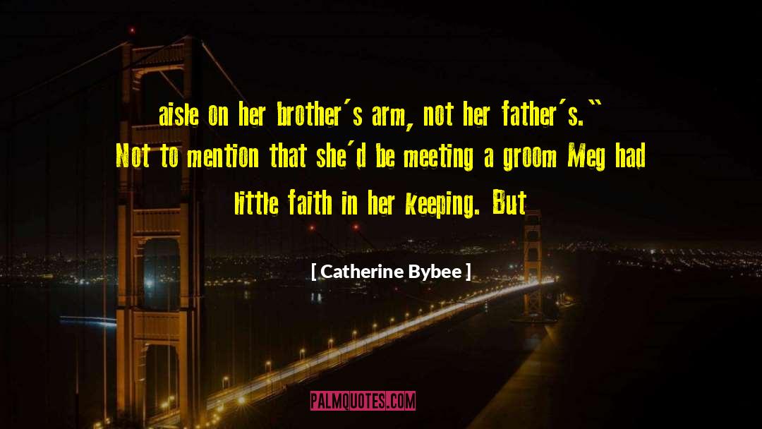 Cohen Brothers quotes by Catherine Bybee