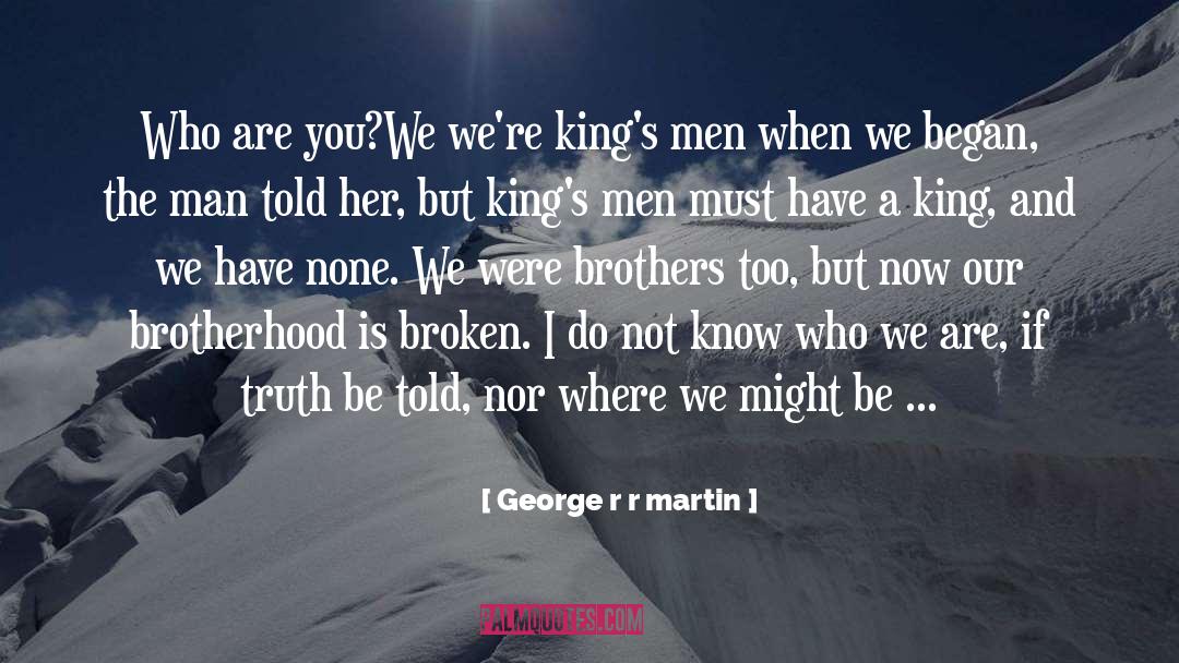 Cohen Brothers quotes by George R R Martin