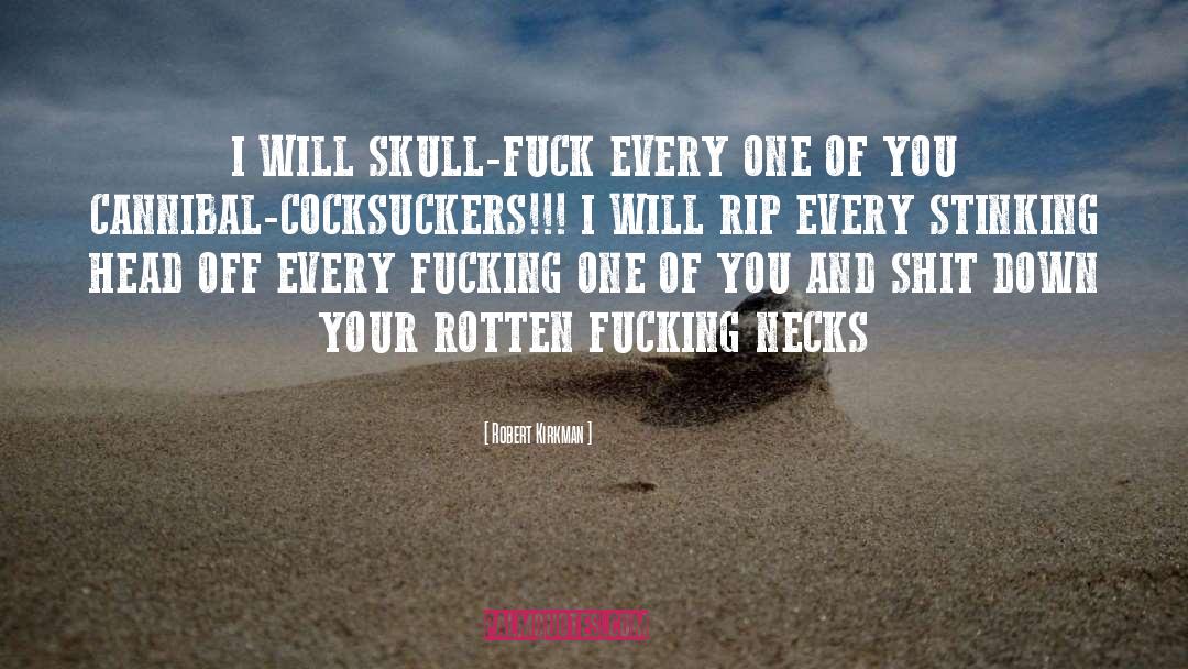 Cohuna Skull quotes by Robert Kirkman