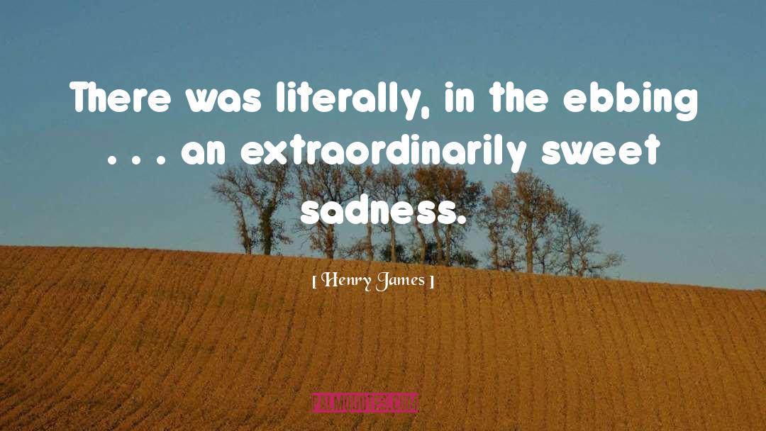 Coignard James quotes by Henry James