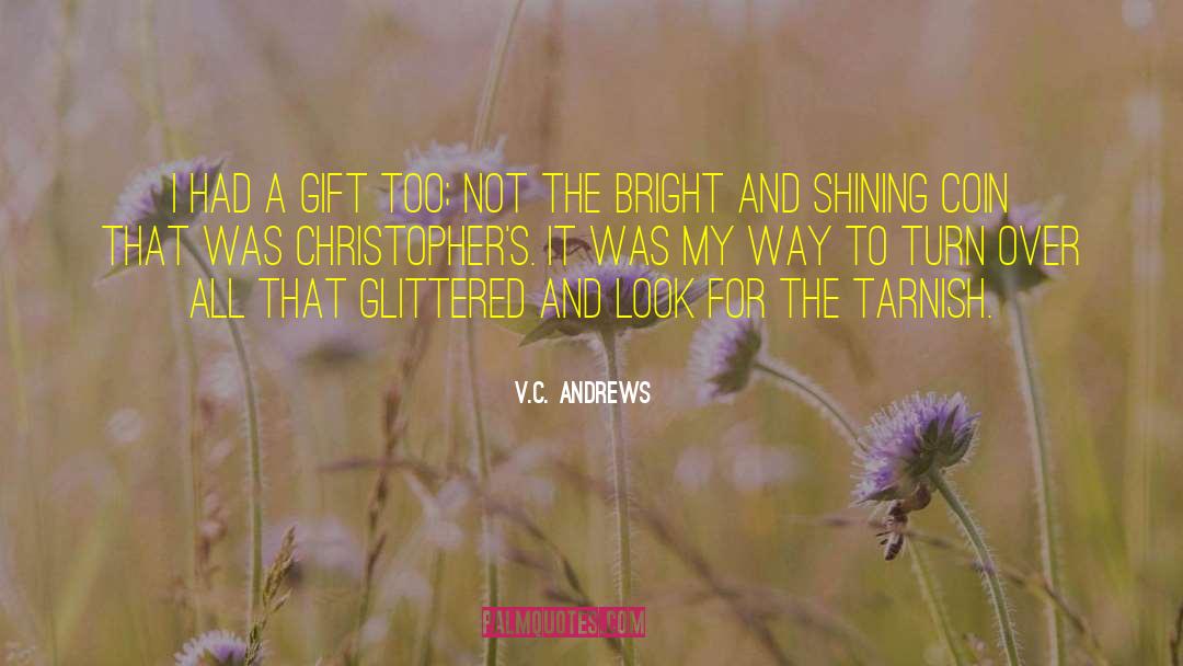 Coin quotes by V.C. Andrews