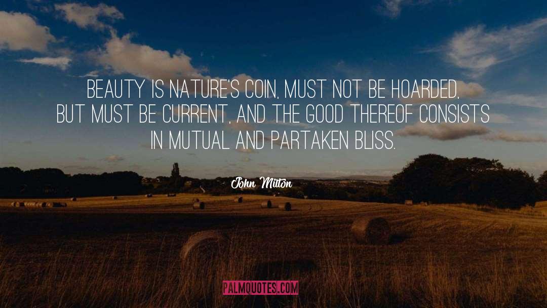 Coin quotes by John Milton