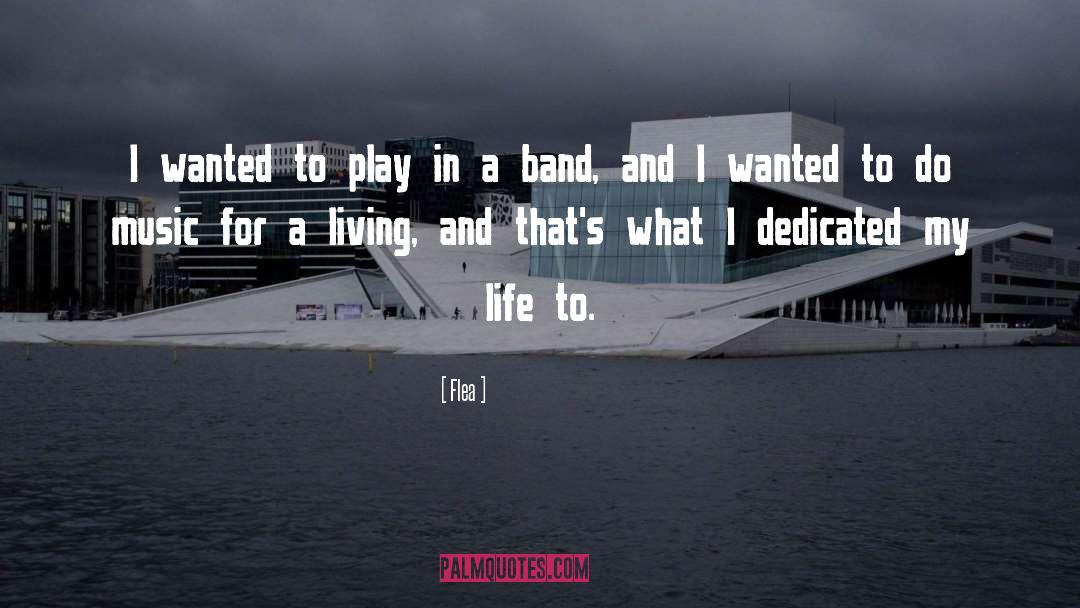 Coincidence In Life quotes by Flea